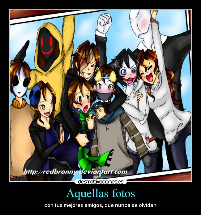 carteles amistad creepypastas ocs desmotivaciones