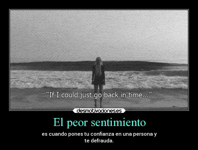 El peor sentimiento - 
