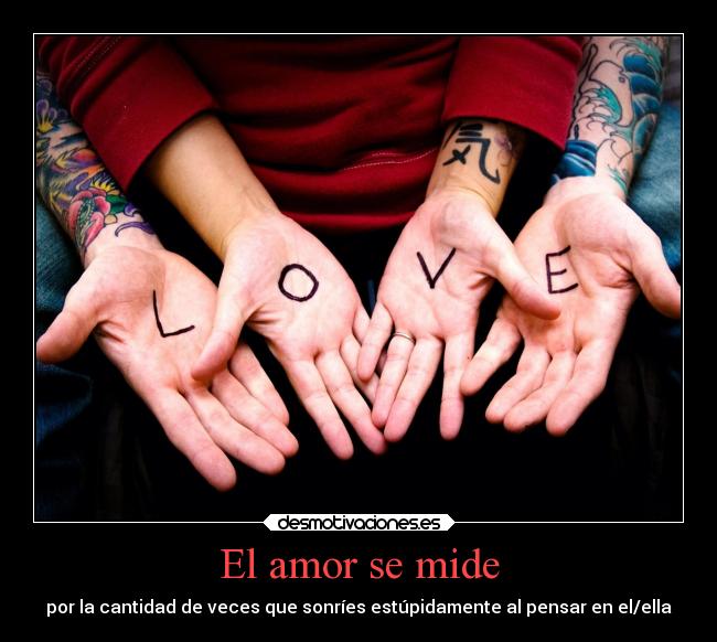 El amor se mide -