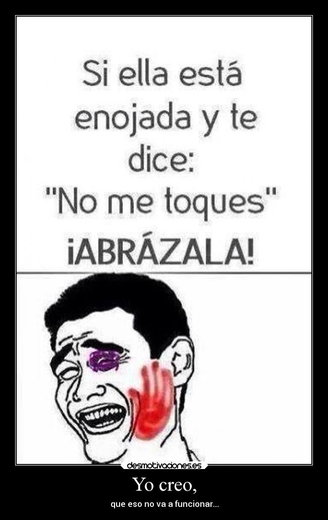 Yo creo, - 