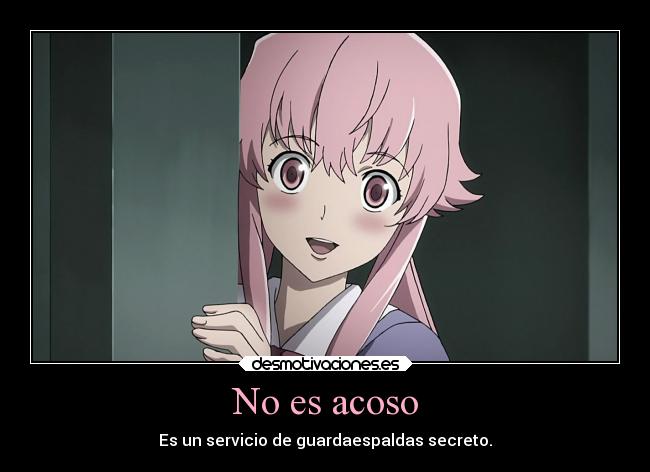 carteles amor anime mirai nikki yuno yuki acoso yandere obsecion desmotivaciones