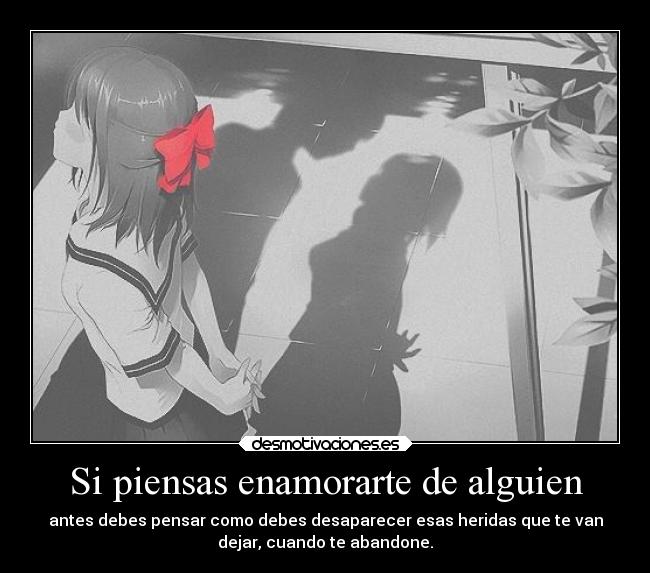 Si piensas enamorarte de alguien -