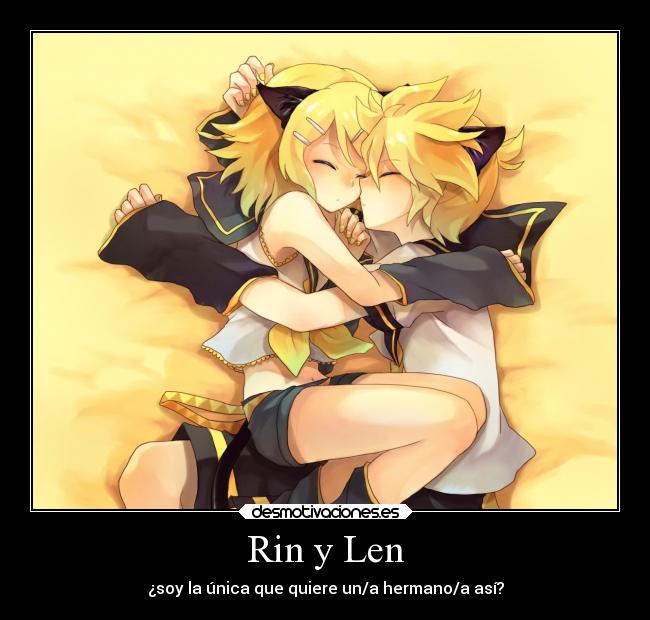Rin y Len - ¿soy la única que quiere un/a hermano/a así?