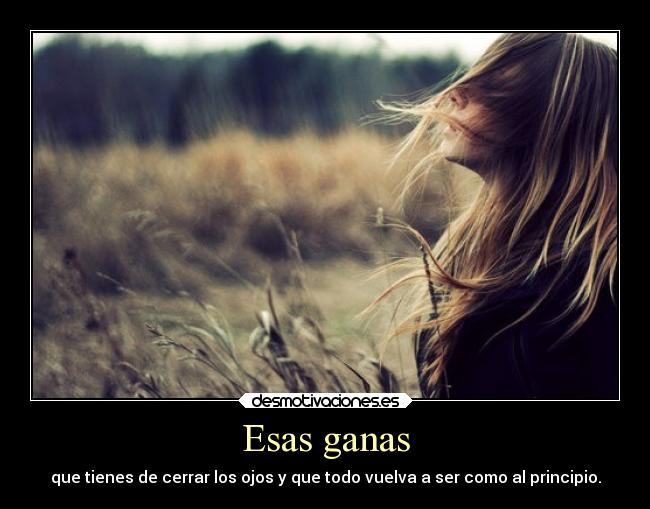 Esas ganas - 