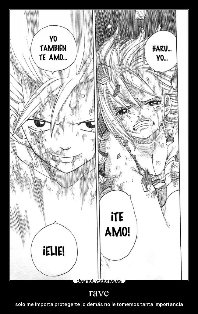 rave - solo me importa protegerte lo demás no le tomemos tanta importancia