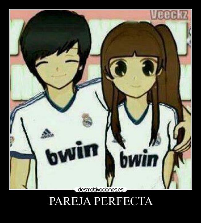 PAREJA PERFECTA -