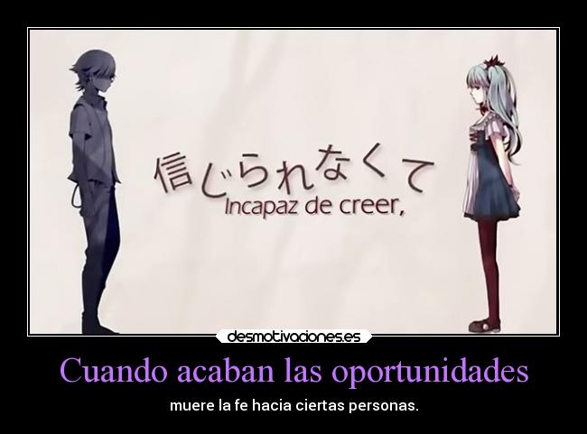 Cuando acaban las oportunidades -