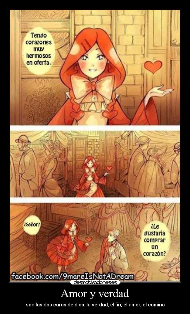 Amor y verdad - son las dos caras de dios. la verdad, el fin; el amor, el camino