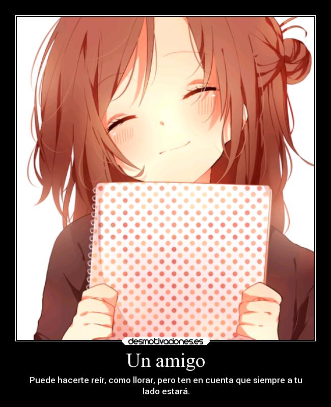 carteles anime amigo desmotivaciones