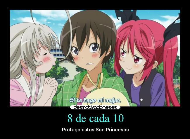 8 de cada 10 - Protagonistas Son Princesos
