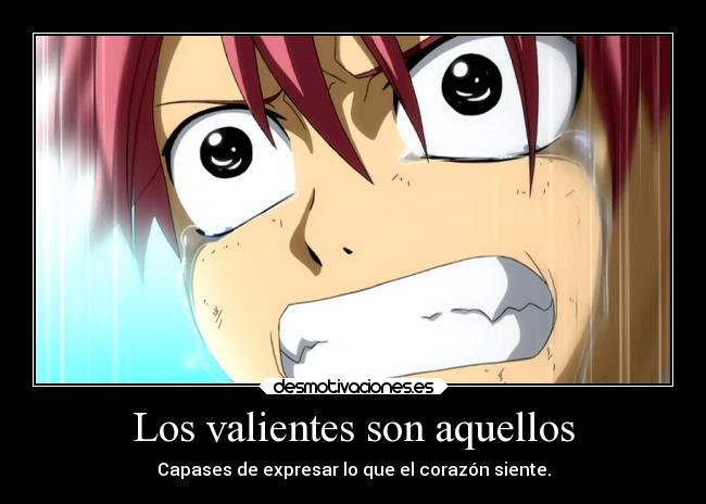 Los valientes son aquellos - 