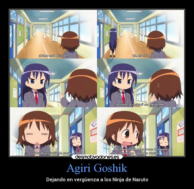 Agiri Goshik - Dejando en vergüenza a los Ninja de Naruto