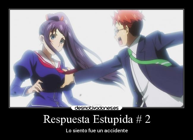 Respuesta Estupida # 2 -