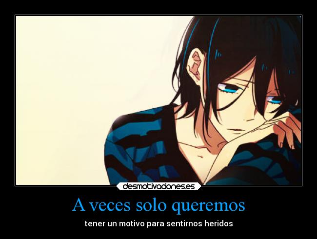 A veces solo queremos - 