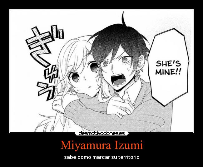 Miyamura Izumi - sabe como marcar su territorio