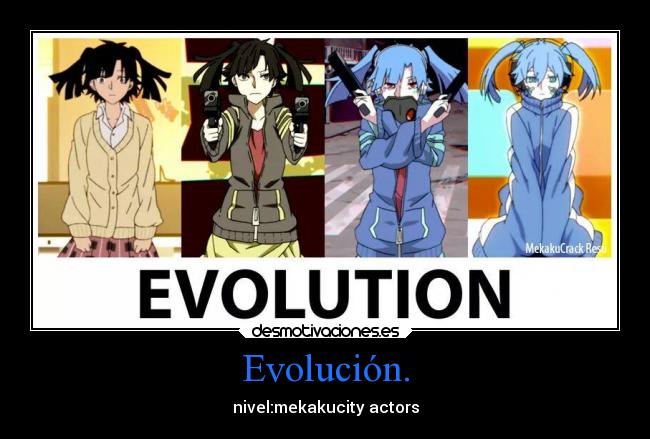 Evolución. - 