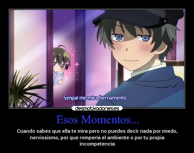 Esos Momentos... -