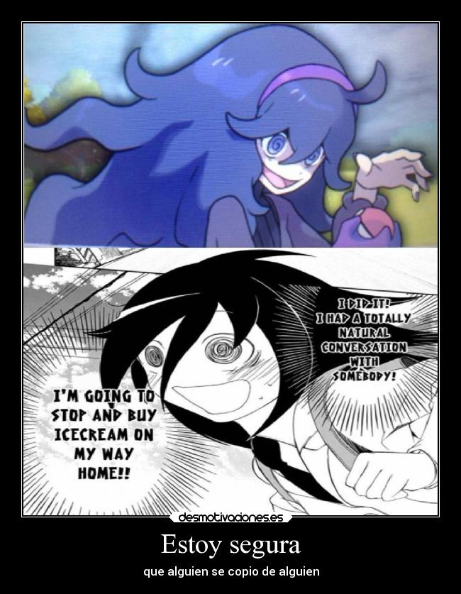 Estoy segura - que alguien se copio de alguien