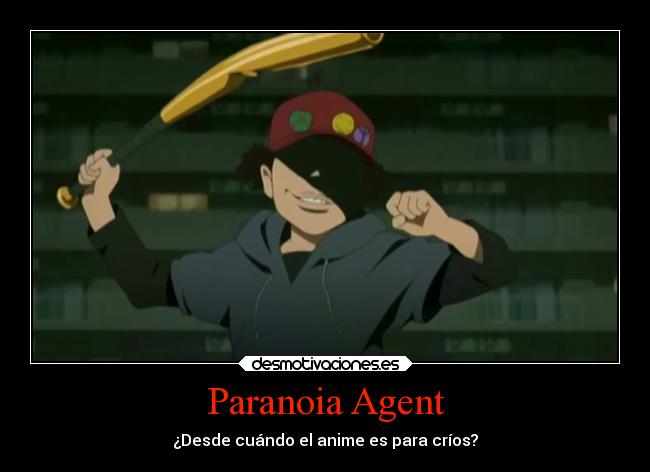 Paranoia Agent - ¿Desde cuándo el anime es para críos?