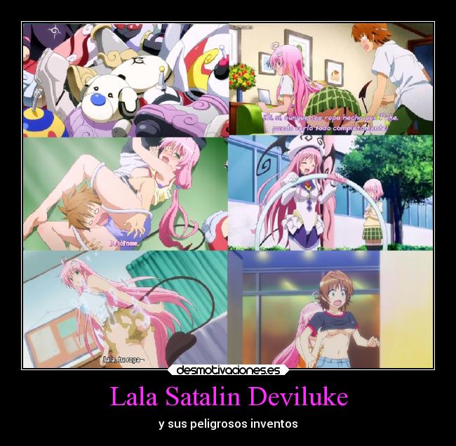 Lala Satalin Deviluke - y sus peligrosos inventos