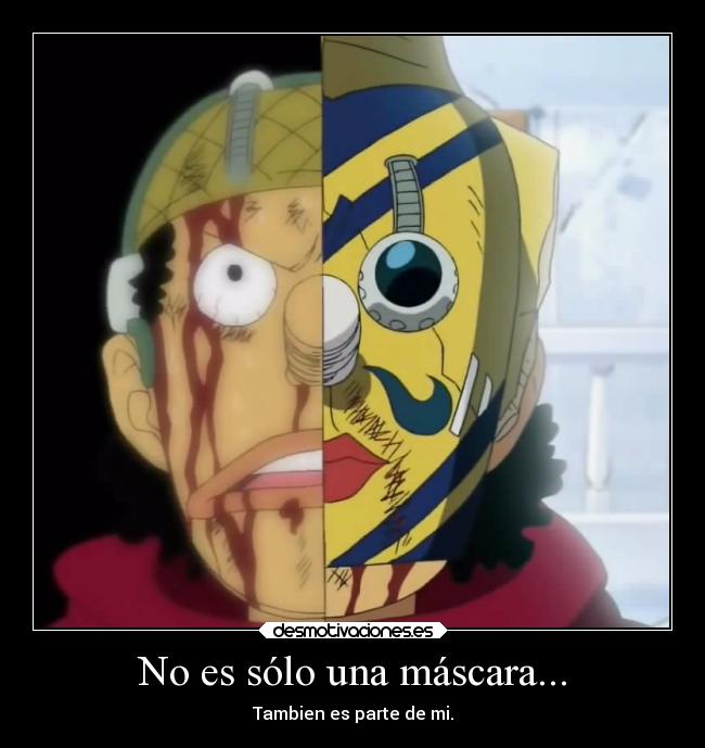 No es sólo una máscara... - 