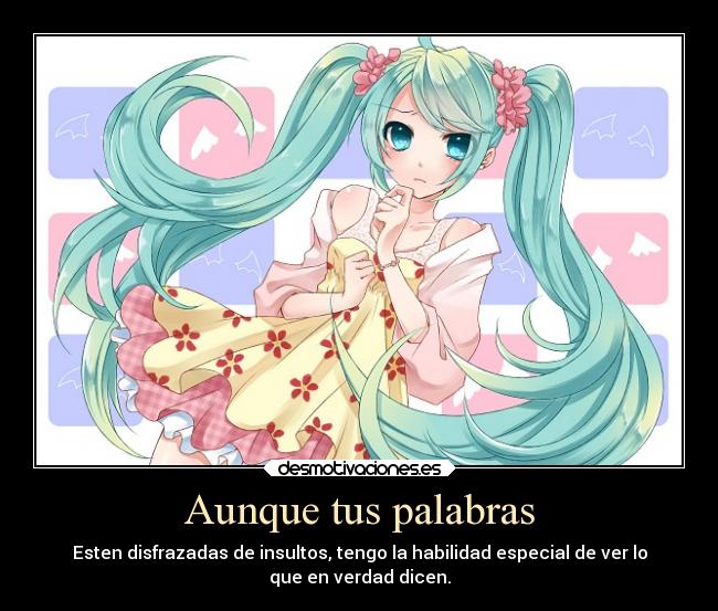 Aunque tus palabras -