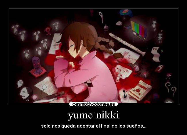 yume nikki -