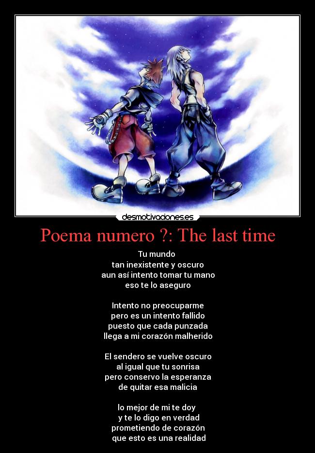 Poema numero ?: The last time -