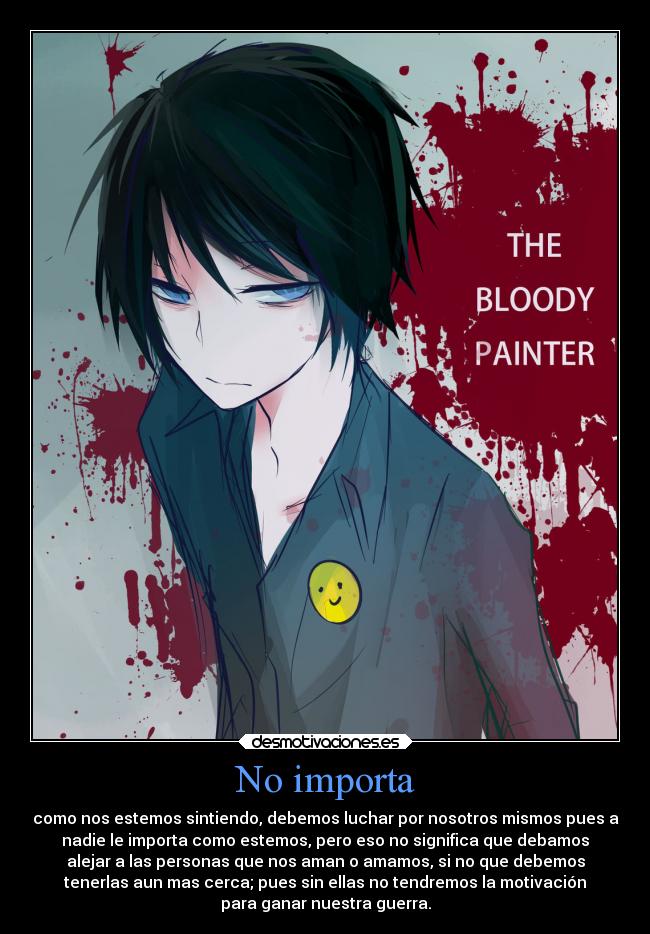 carteles arte the bloody painter creepypasta delucat desmotivaciones