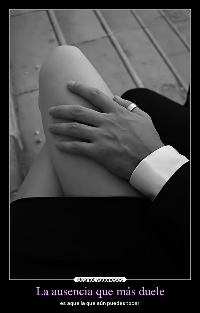La ausencia que más duele - 