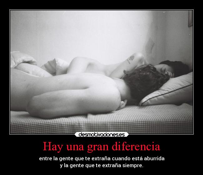 Hay una gran diferencia - 