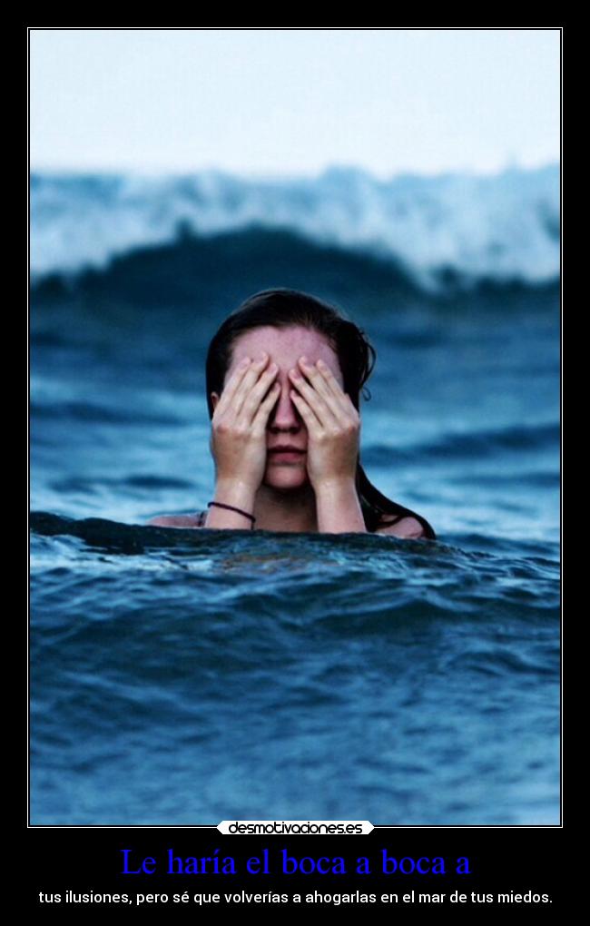 Le haría el boca a boca a -