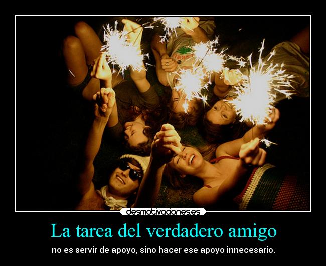 La tarea del verdadero amigo - 