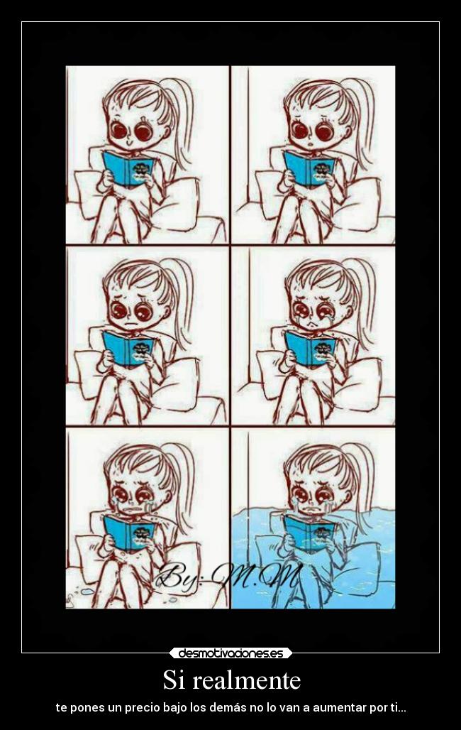 Si realmente - te pones un precio bajo los demás no lo van a aumentar por ti...
