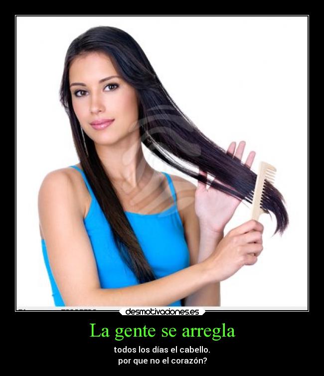 La gente se arregla -