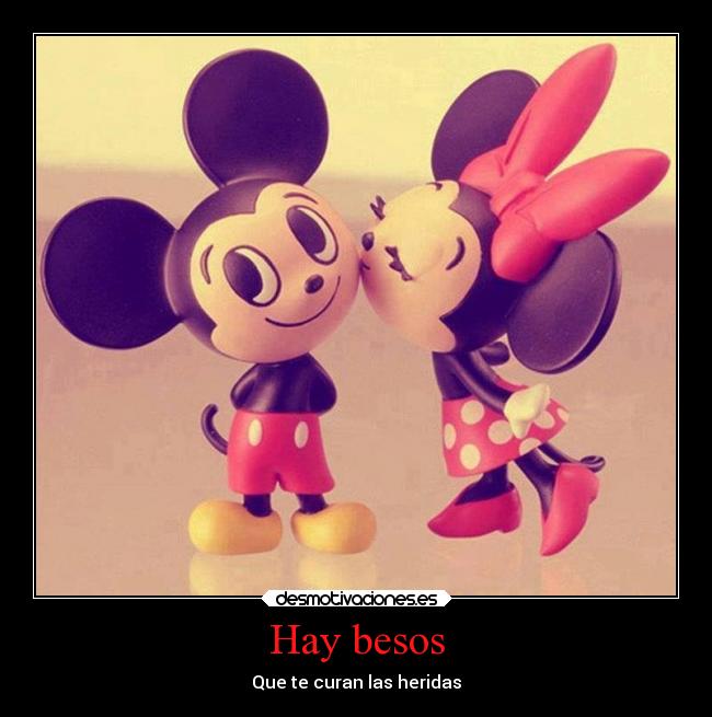 Hay besos - Que te curan las heridas