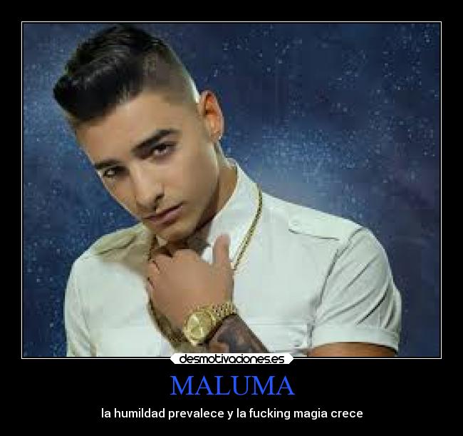 MALUMA - 