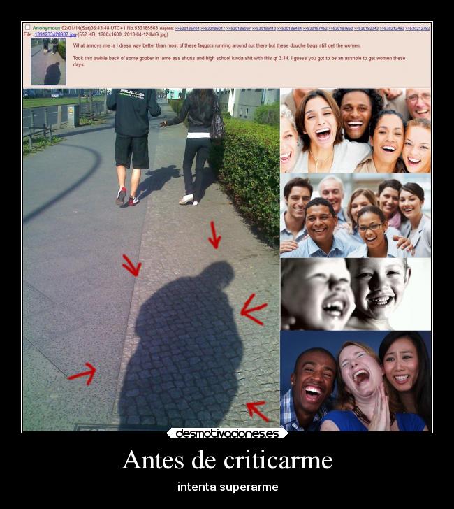 Antes de criticarme - intenta superarme