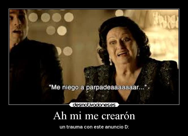 Ah mi me crearón - 
