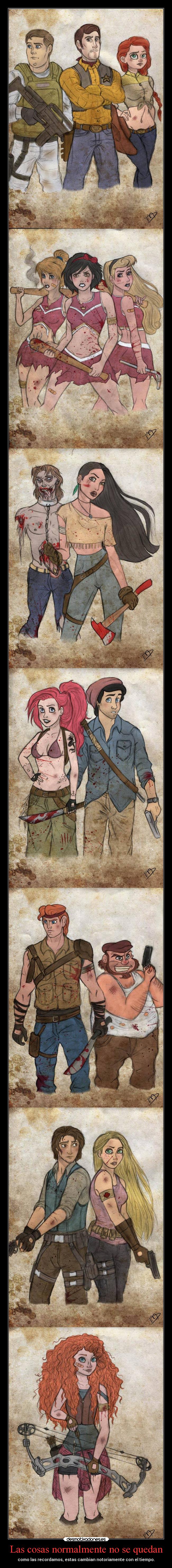 Las cosas normalmente no se quedan -