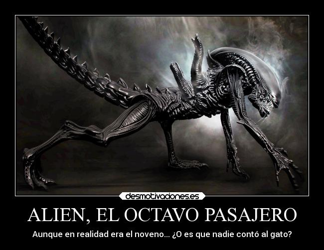 ALIEN, EL OCTAVO PASAJERO - Aunque en realidad era el noveno... ¿O es que nadie contó al gato?