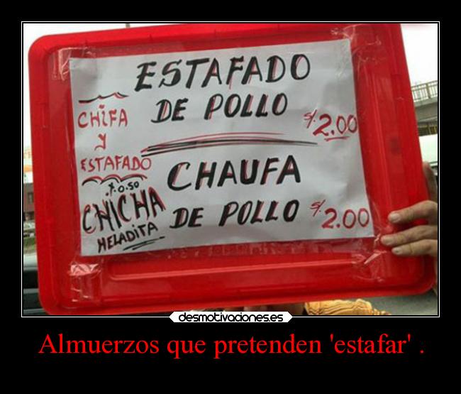 Almuerzos que pretenden estafar . -