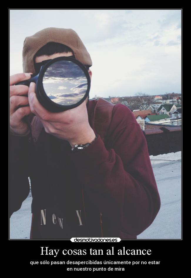 Hay cosas tan al alcance -