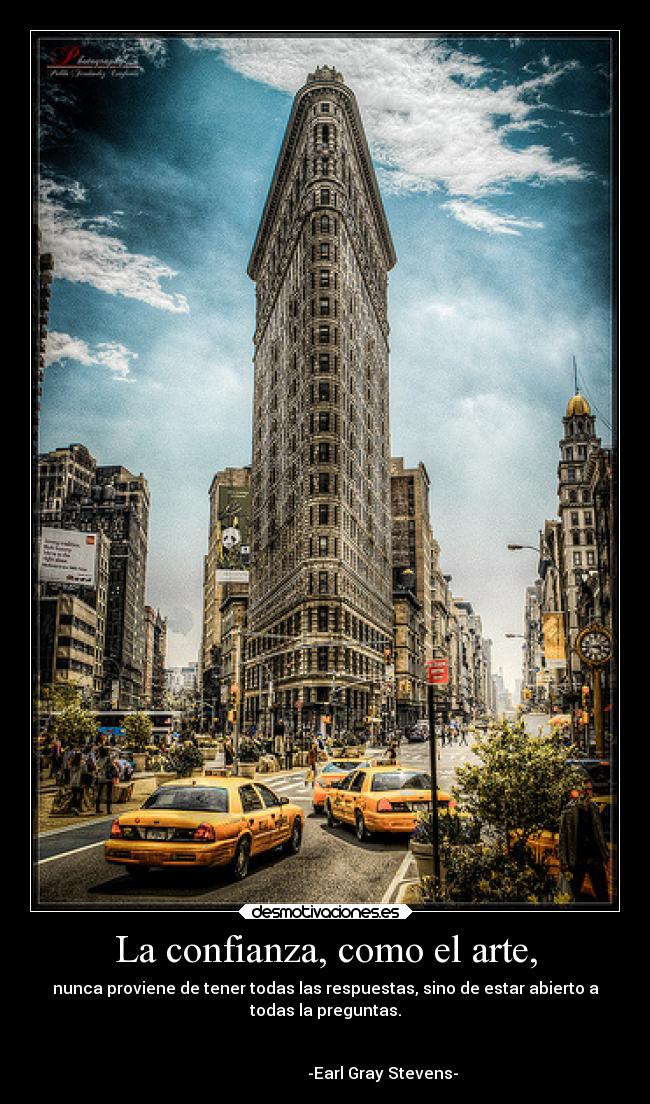 carteles confianza arte frases confianza arte chicago elbuskador1 desmotivaciones