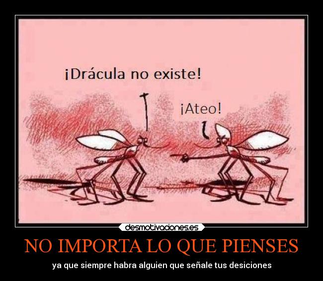 NO IMPORTA LO QUE PIENSES - 