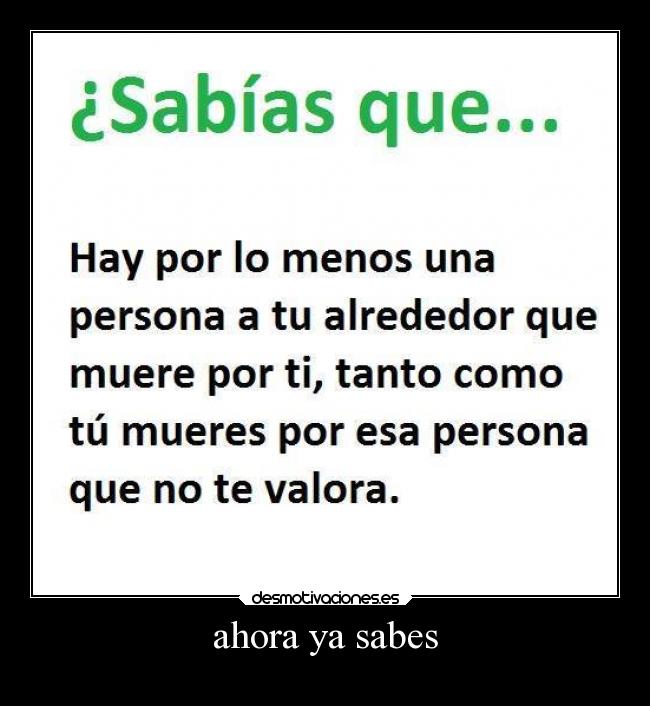 ahora ya sabes -