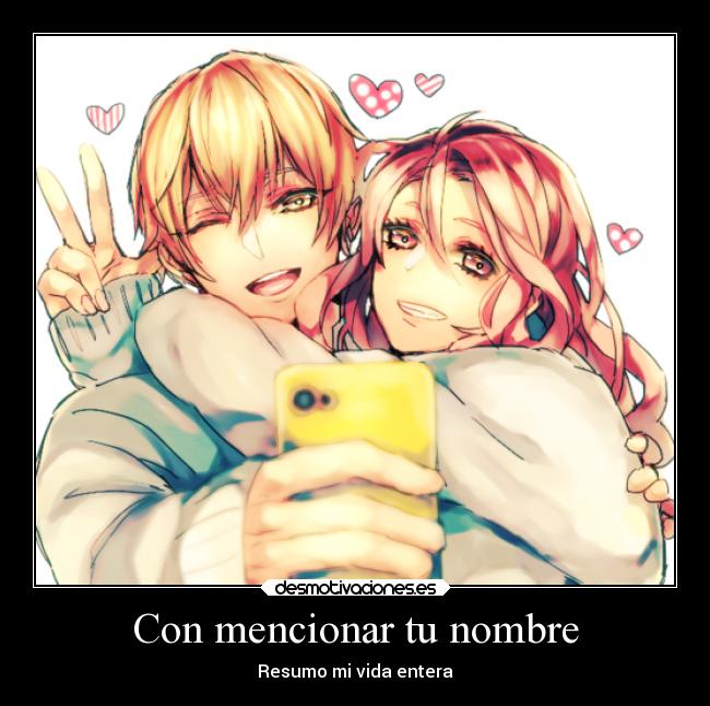 Con mencionar tu nombre -