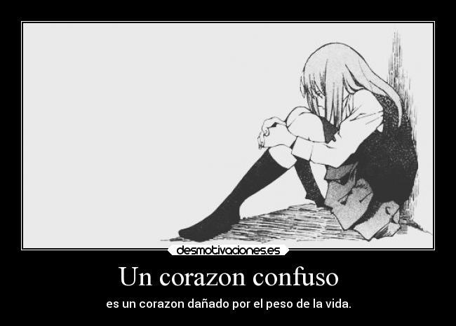 Un corazon confuso -