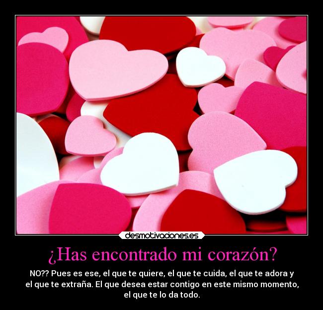 ¿Has encontrado mi corazón? - 