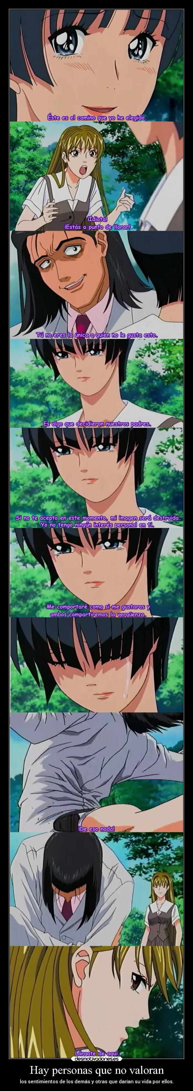 Hay personas que no valoran - 